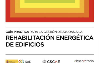 Publicada una guía práctica para la gestión de ayudas a la rehabilitación energética de edificios