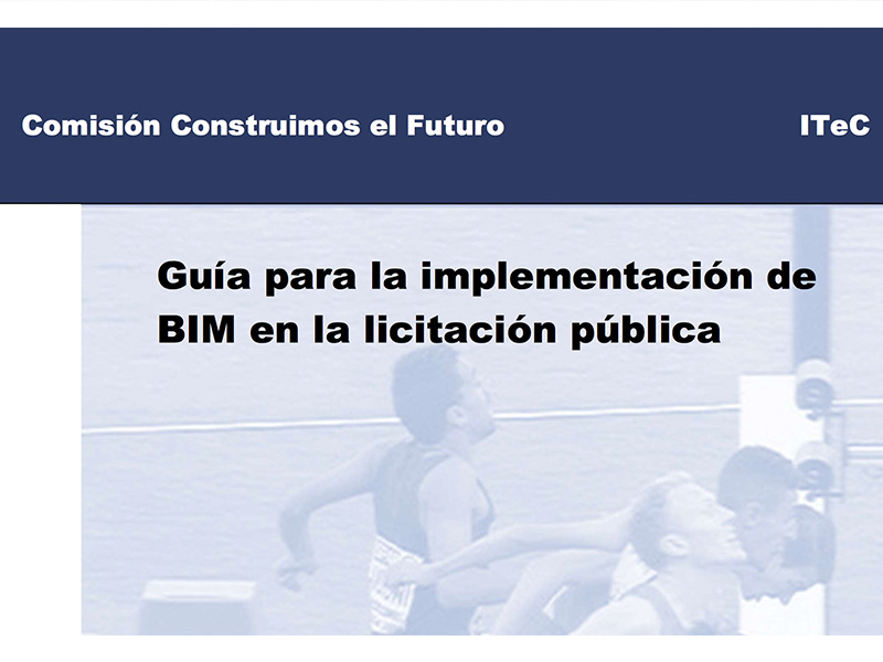 El Itec publica la ‘Guía para la implementación de BIM en la licitación pública’