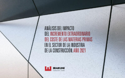 Eraikune elabora el informe “Análisis del impacto del incremento extraordinario del coste de las materias primas en la industria de la construcción”