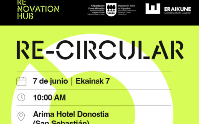 Finaliza RE-CIRCULAR, proyecto destinado a impulsar la rehabilitación circular en Gipuzkoa