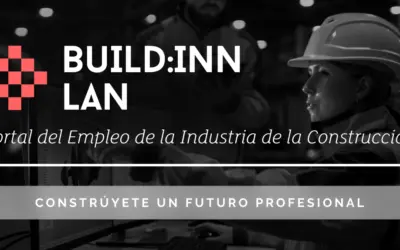 BUILD:INN LAN: El Nuevo Portal de Empleo de la Industria de la Construcción en Euskadi 