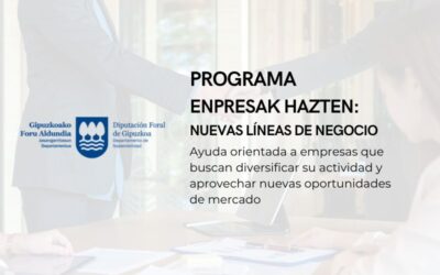 Programa Enpresak Hazten – Nuevas líneas de negocio 2025