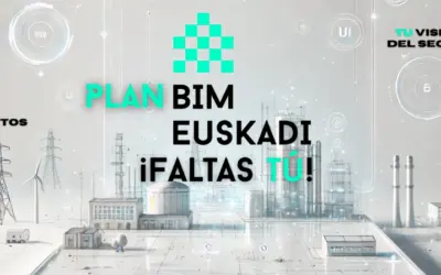Plan BIM Euskadi: una hoja de ruta que construimos contigo