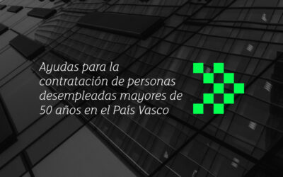Ayudas a la contratación de personas mayores de 50 años en situación de desempleo en centros de trabajo de la CAPV