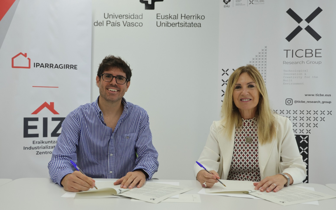 Iparragirre y EHU se alían para acelerar la industrialización de la construcción